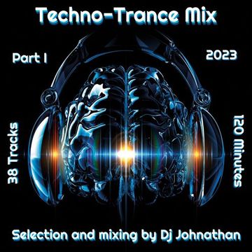 Dj Johnathan   Techno Trance Mix (I) 2023