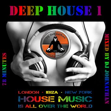 Dj Johnathan   Deep House 1