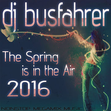 Spring Dj - Mix 2016