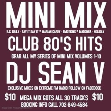 MINI MIX 80'S DJ SEAN V *VOL#1