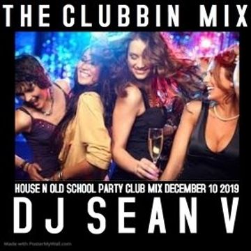 HOUSE CLUB PARTY MIX DJ SEAN V 