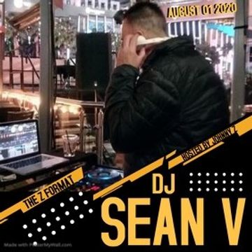 Z FORMAT JULY 2020 DJ SEAN V - Radio mIx for August 01 2020