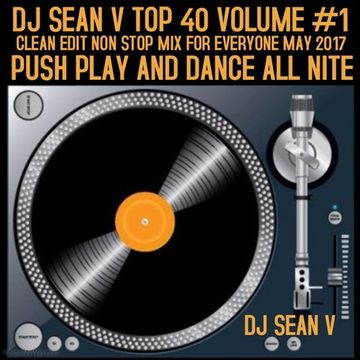 2017 POPULAR SONG N HITS VOLUME #1 MIX 