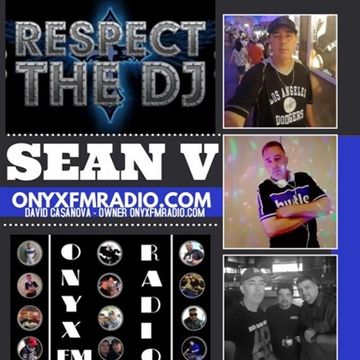 DJ SEAN V AUGUST 2018 SHOW INTRO ONYXFMRADIO.COM