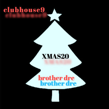 CLUBHOUSE 9 - XMAS20 MIX