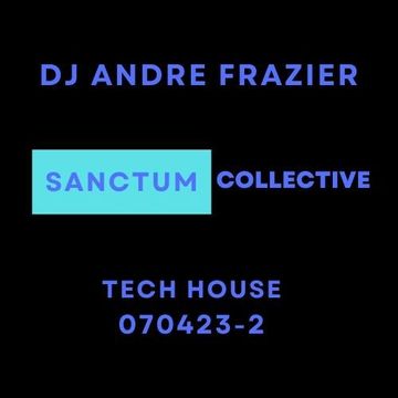 SANCTUM COLLECTIVE TECH HOUSE 2 070423-2