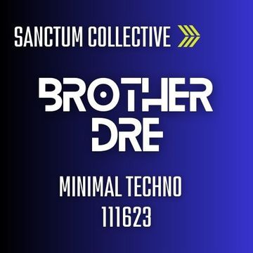 SANCTUM COLLECTIVE MINIMAL TECHNO 111523