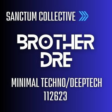 SANCTUM COLLECTIVE MINIMAL TECHNO 112623