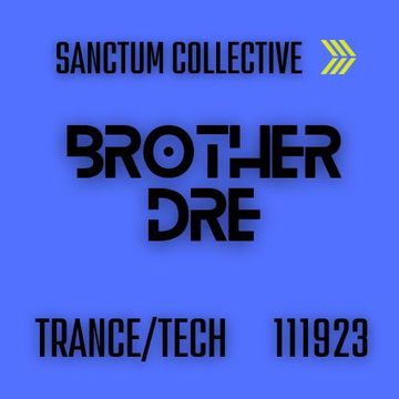 SANCTUM COLLECTIVE TRANCE:TECH 111923