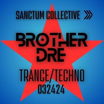 SANCTUM COLLECTIVE TRANCE/TECHNO 032424