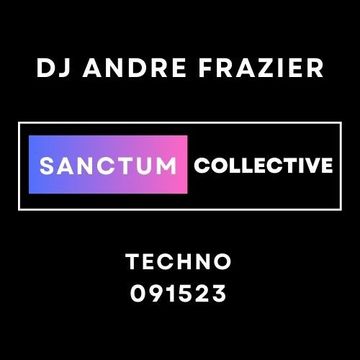 SANCTUM COLLECTIVE TECHNO 091523