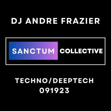 SANCTUM COLLECTIVE TECHNO:DEEPTECH 091923