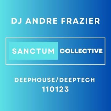 SANCTUM COLLECTIVE DEEPHOUSE:DEEPTECH 110123