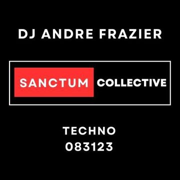 SANCTUM COLLECTIVE TECHNO 083123