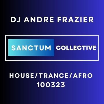 SANCTUM COLLECTIVE HOUSE:TRANCE:AFRO100323