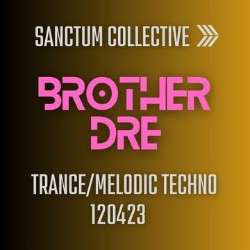 SANCTUM COLLECTIVE TRANCE:MELODIC TECHNO 120423