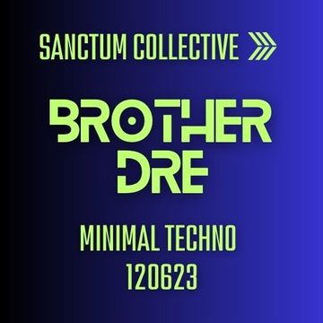 SANCTUM COLLECTIVE MINIMAL TECHNO 120623