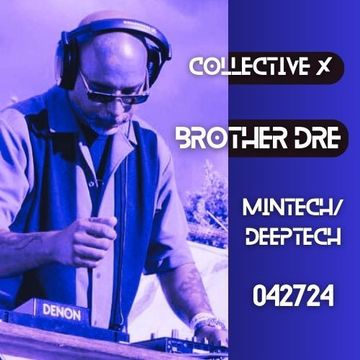 collective x brother dre mintech deeptech 042724