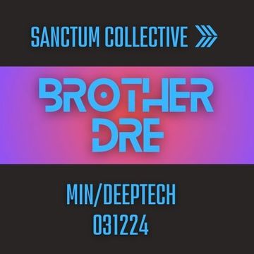 SANCTUM COLLECTIVE MINIMAL TECHNO/DEEPTECH 031224