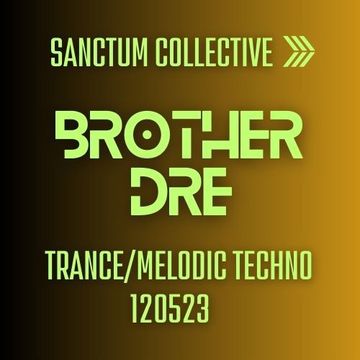 SANCTUM COLLECTIVE TRANCE MELODIC TECHNO 120523