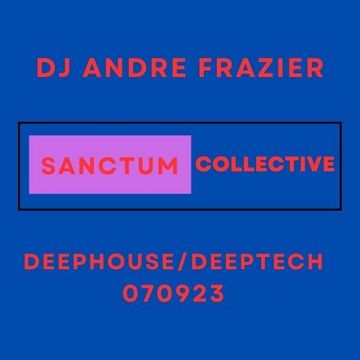 SANCTUM COLLECTIVE DEEP HOUSE 070923