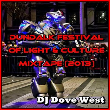 Dundalk Festival of Light & Culture Mixtape (2013)