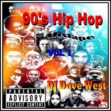 90's Hip Hop Mixtape Vol. 1