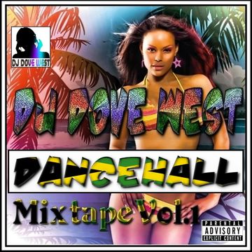 Dancehall Mixtape Vol. 1