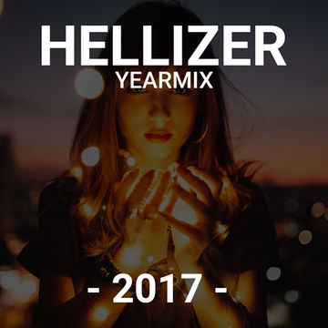 Hellizer Yearmix 2017