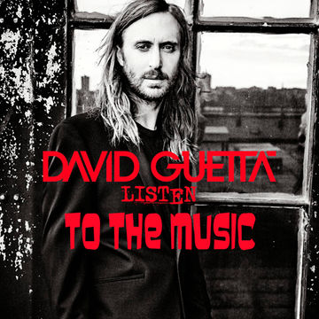 David Guetta Listen To The Music