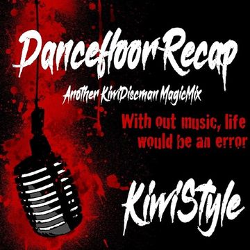 Dancefloor Recap (Kraz LisMix)