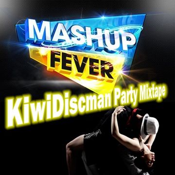 Mashup Fever Party Mixtape (Mashup Monday)