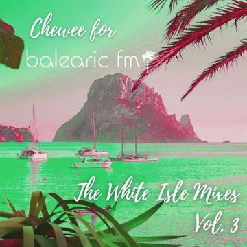 The White Isle Mixes 003 (Chewee)