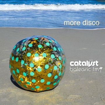 more disco (catalyst, 202)