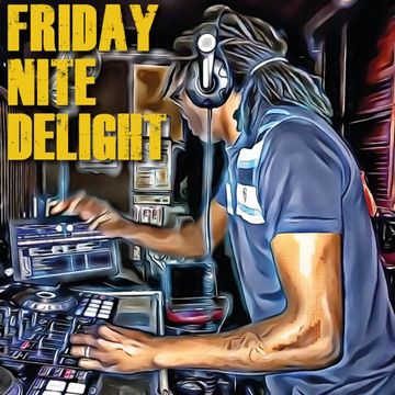 Friday Nite Delight   002