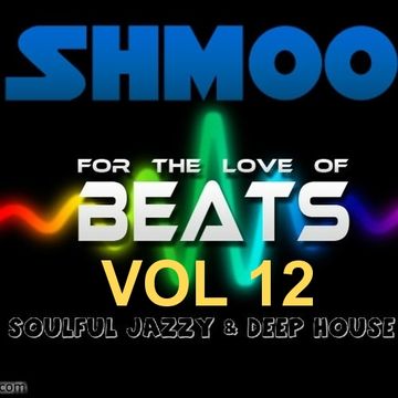 SOULFUL, JAZZY CLASSIC HOUSE BY SHMOO FOR LONDON WORLDWIDE RADIO HOUSE "OUR HOUSE MIX" 