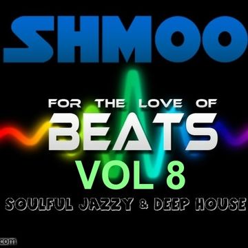 SOULFUL HOUSE BY SHMOO FOR LWR RADIO HOUSE LONDON