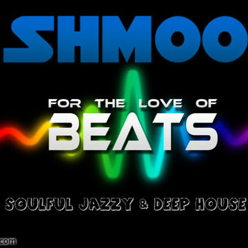 UPFRONT VOCAL, JAZZY SOULFUL HOUSE BEATS BY SHMOO VOL 16