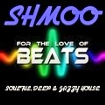 SOULFUL, JAZZY VOCAL HOUSE SHMOO'S LOVE SESSION ONE 