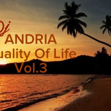QualityyOfLifeVOL3{D.J.ANDRIA}