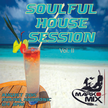 Soulful House Vol II - 124 BPM