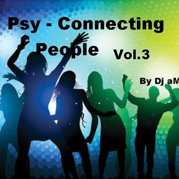 Psy   Connecting People Vol.3 by Dj aMic