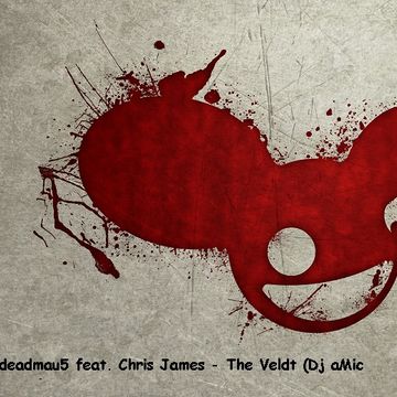 deadmau5 feat. Chris James   The Veldt (Dj aMic Remix)