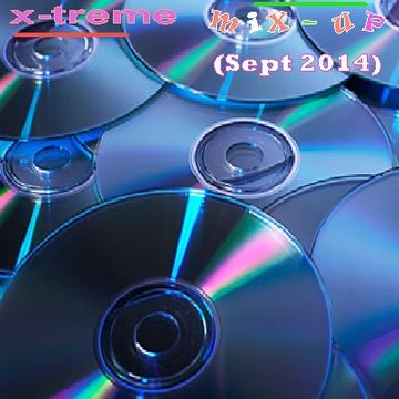 x treme mix up (Sept 2014 Edition)