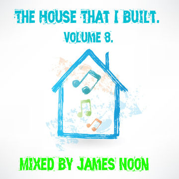 The House That I Built Volume 8.