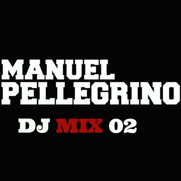 Manuel Pellegrino Dj Mix 02