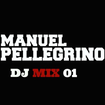 Manuel Pellegrino Dj Mix 01