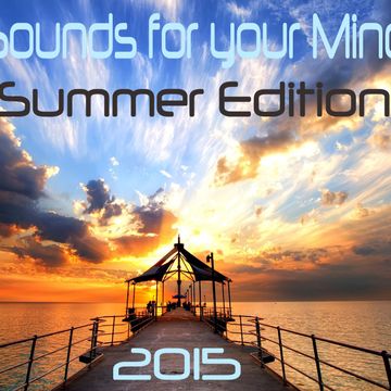 Sounds for your Mind Summer Edition 2015