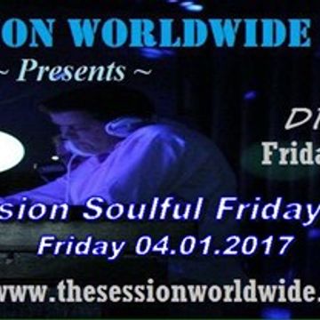 Dr. Disco   The Session Soulful Friday Mix 42