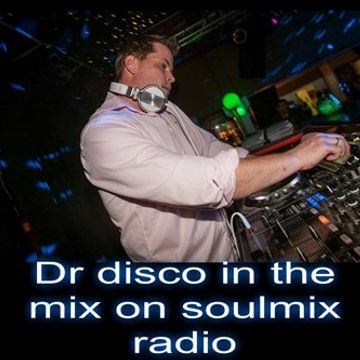 Dr. Disco   Soulmix Radio Guest Mix